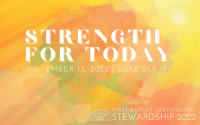 “Strength for Today” A Sermon by Alan Sherouse